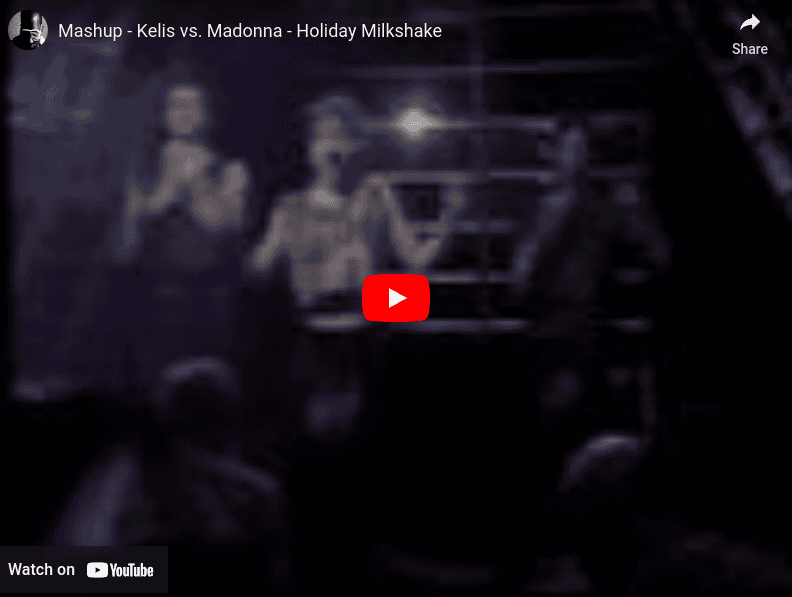 Kelis Madonna Mashup
