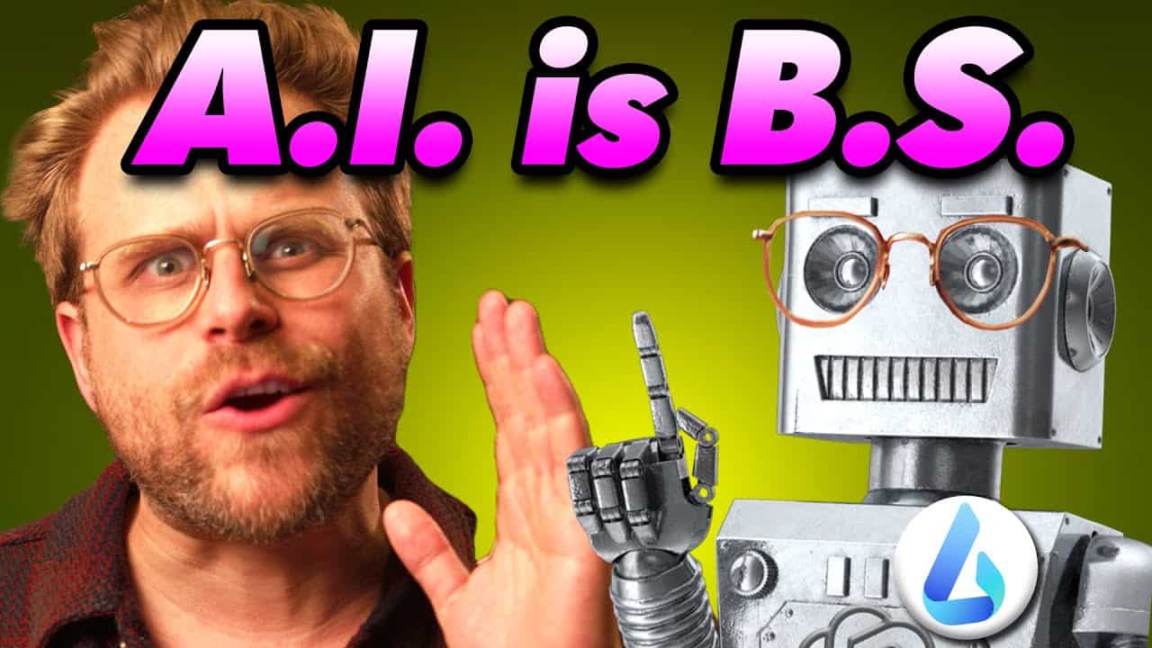A.i. Is B.s. By Adam Conover