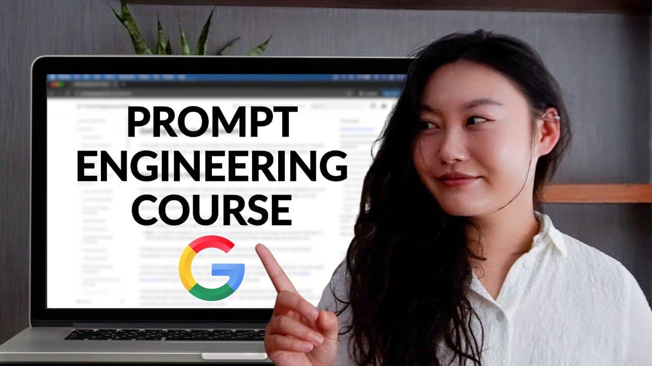 Google’s 9 Hour Ai Prompt Engineering Course In 20 Minutes