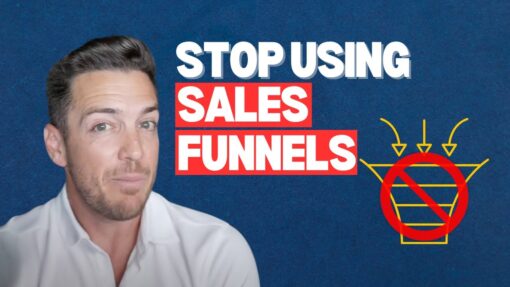 Sales Funnels Are Out Its So Much Simpler Now 1