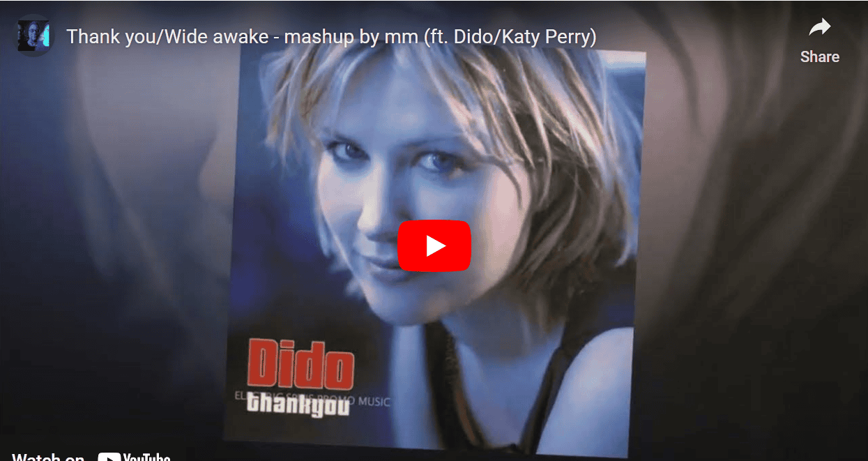 Dido Mashup