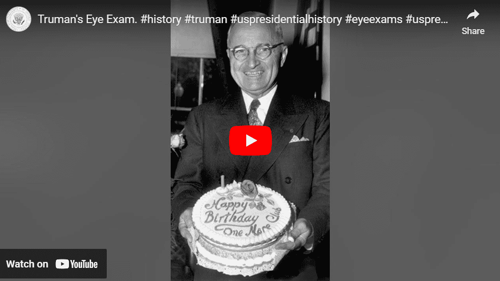 Truman Memorized The Eye Chart