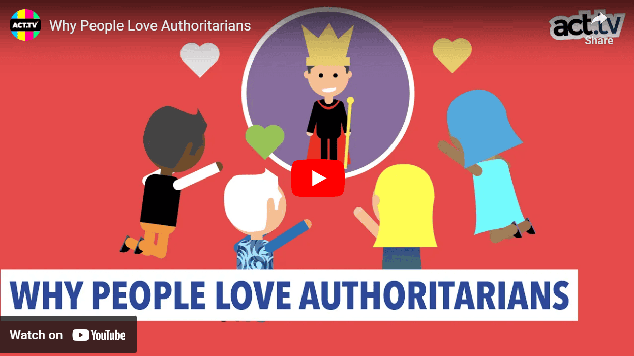 Why People Love Authoritarians