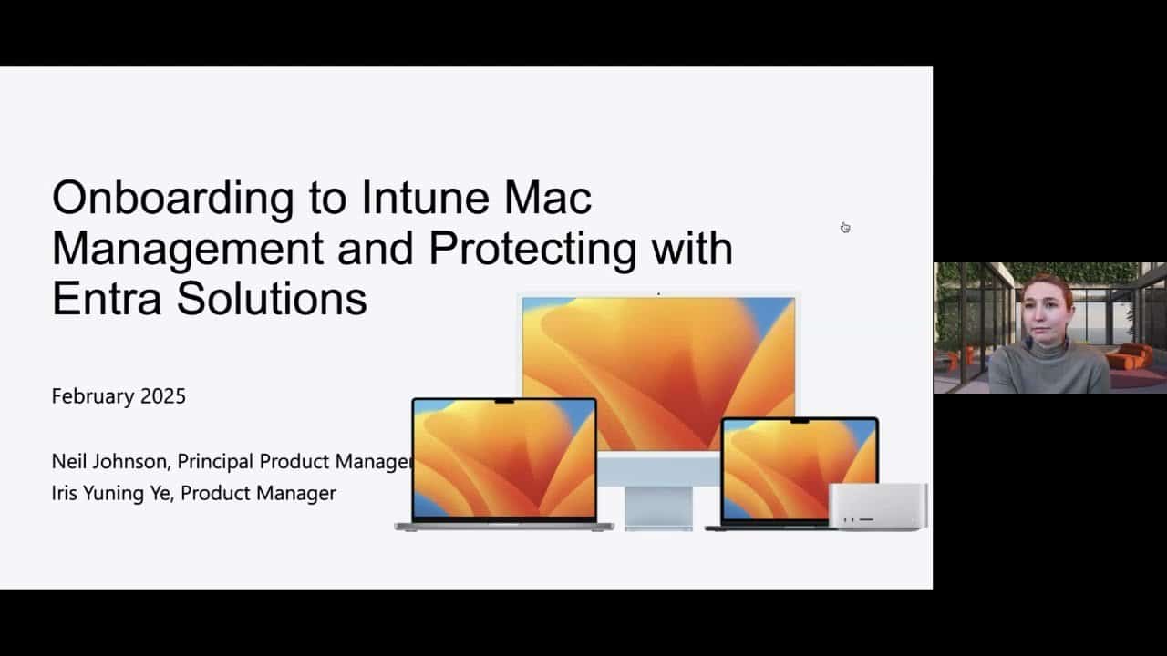 425 show | onboarding to intune macos and protecting with entra solutions