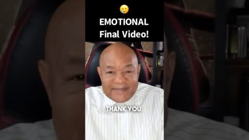 George foreman last video message – love yourself