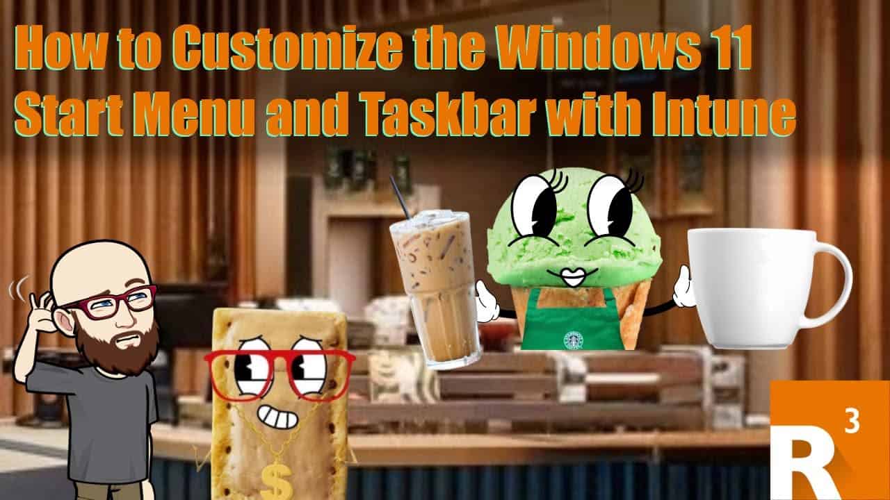 How to customize the windows 11 start menu and taskbar with intune