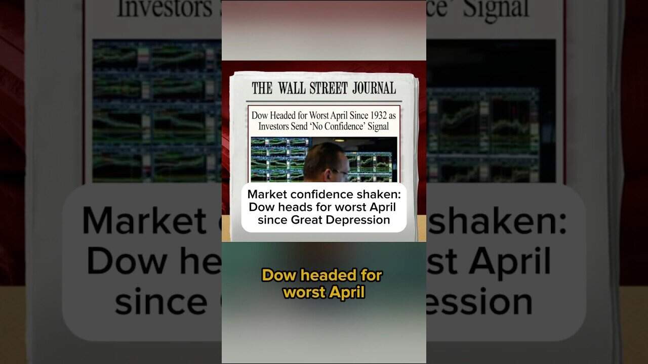 Market confidence shaken: dow heads for worst april since great depression
