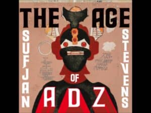 The age of adz by sufjan stevens 