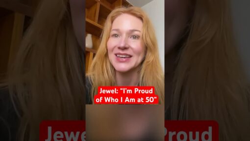 Jewel: “i’m proud of who i am at 50”