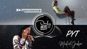Don’t start now vs p.y.t. [mashup] | dua lipa, michael jackson (official darby mashup)