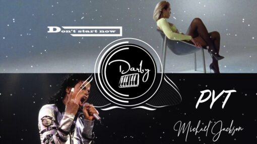Don’t start now vs p.y.t. [mashup] | dua lipa, michael jackson (official darby mashup)