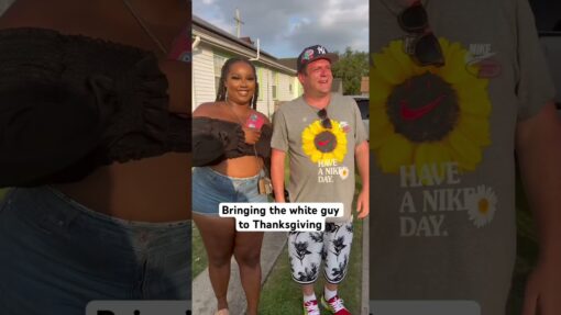 Bringing the white guy to the Black family Thanksgiving