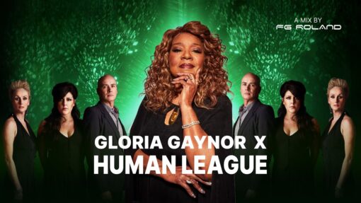 Gloria Gaynor x The Human League – Don’t You Want Me To Survive (FG Roland Mashup)
