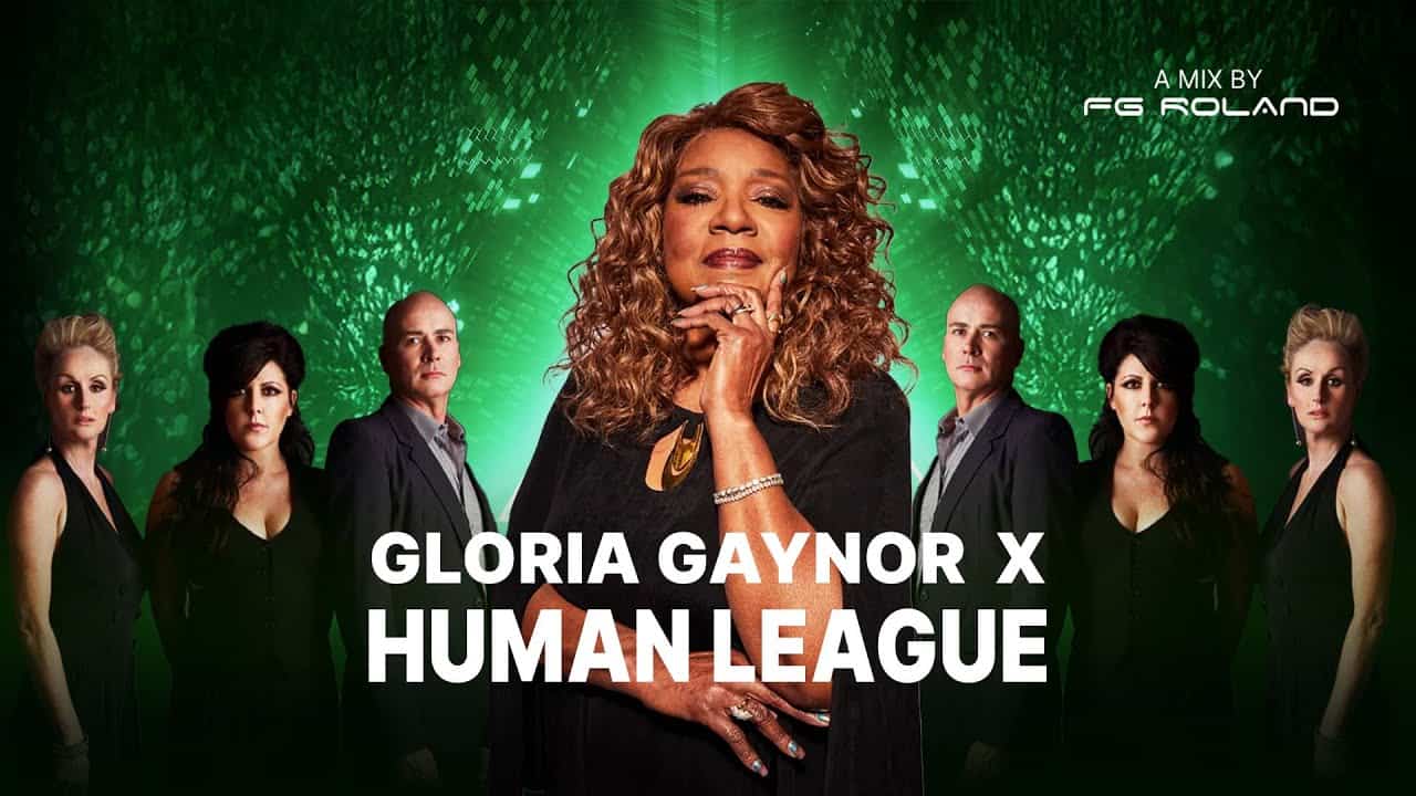 Gloria Gaynor x The Human League – Don’t You Want Me To Survive (FG Roland Mashup)