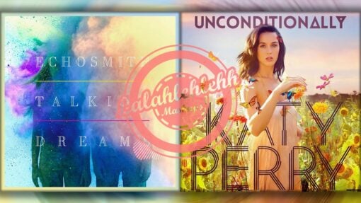 Unconditionally Cool Kids – Katy Perry vs Echosmith (Mashup)