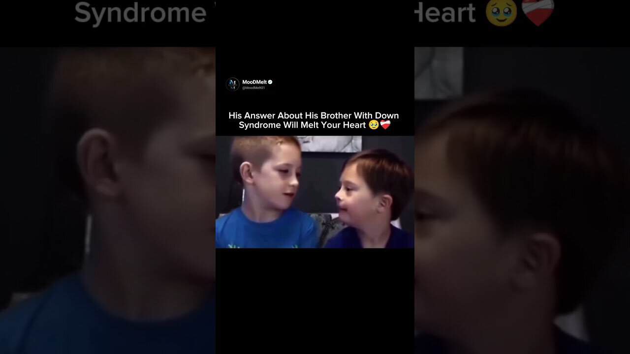His Answer About His Brother With Down Syndrome Will Melt Your Heart 